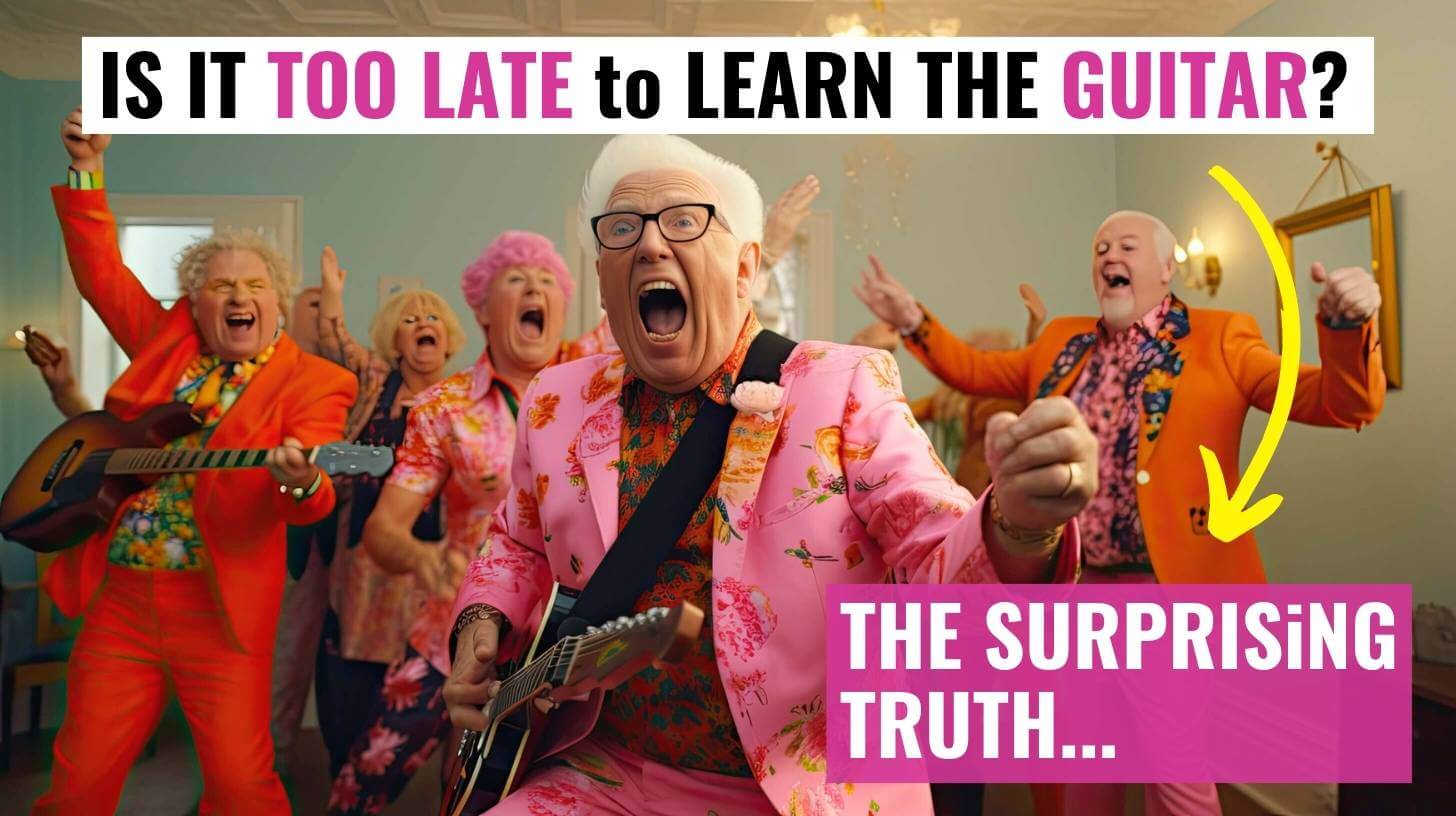 Am I too old to learn guiatr is it too later to learn to play the guitar, is it too late to learn the guitar, can old people play guitar, adult guitar advice