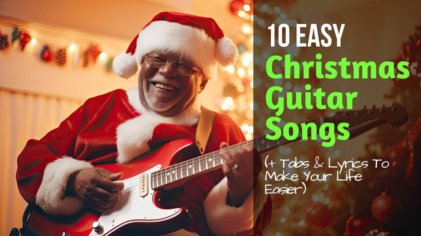 Easy beginner christmas guitar songs free tab and chords how to play silent night jingle bells, all i want for christmas tab, jingle bells chords,
