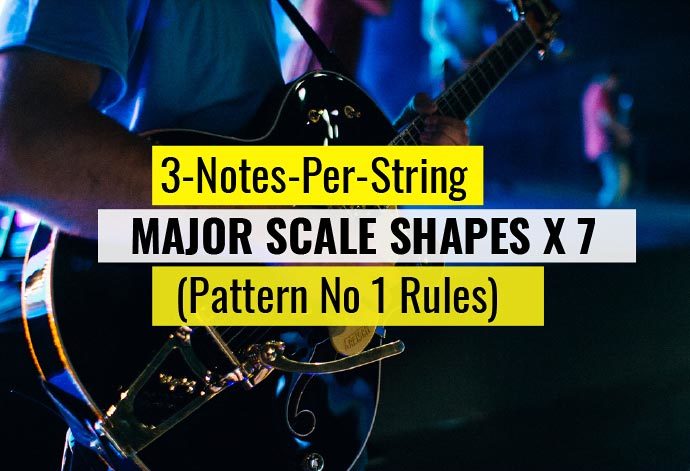 3 notes per string major scale patterns tab